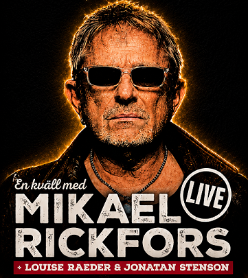 En kväll med Mikael Rickfors - LIVE